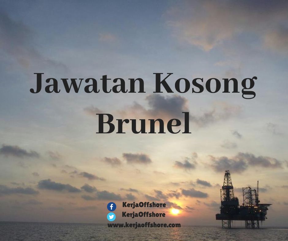 Jawatan Kosong Oil & Gas Brunel