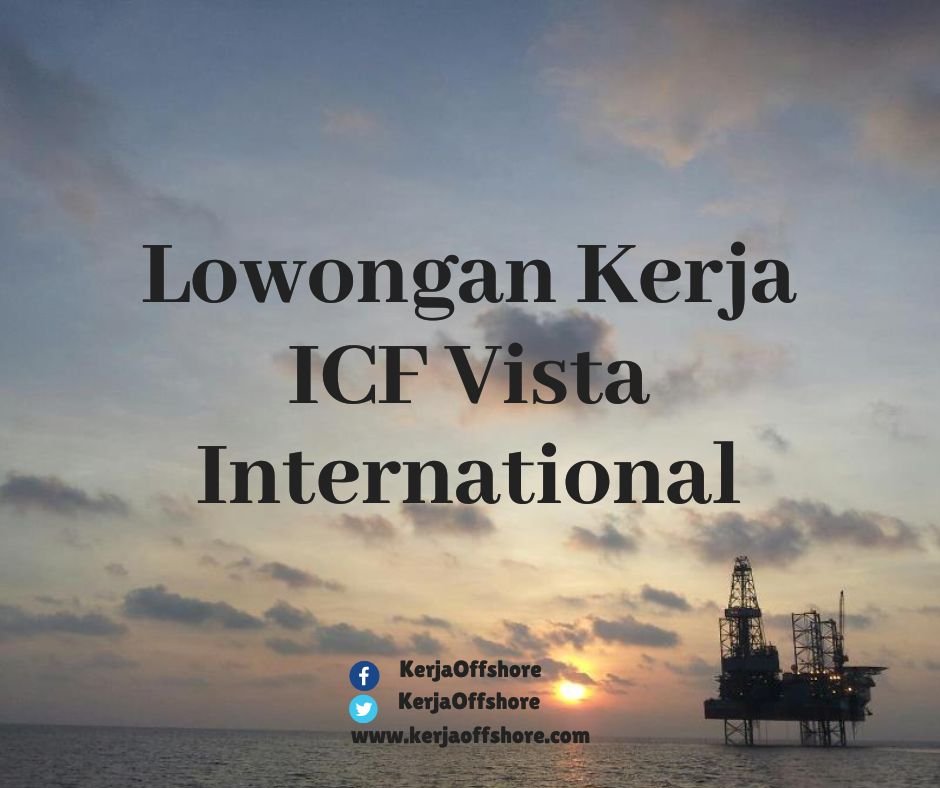 Lowongan Kerja ICF Vista International