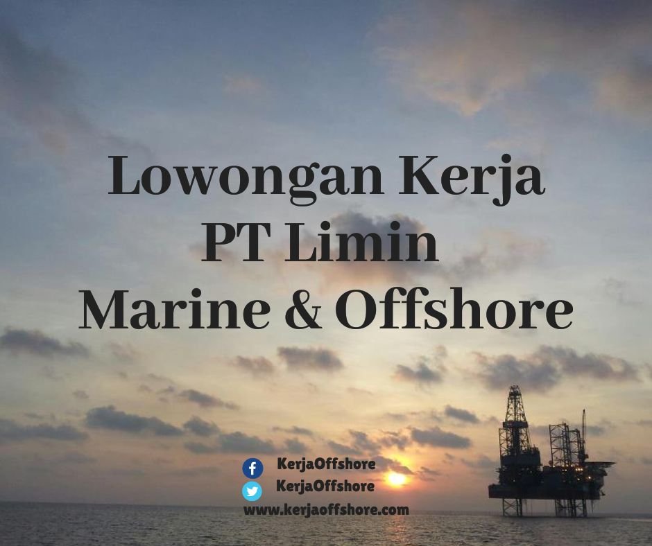 Lowongan Kerja PT Limin Marine & Offshore
